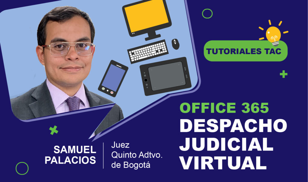Tribunal Administrativo Cundinamarca consulta procesos Rama Judicial teletrabajo office 365 despacho virtual